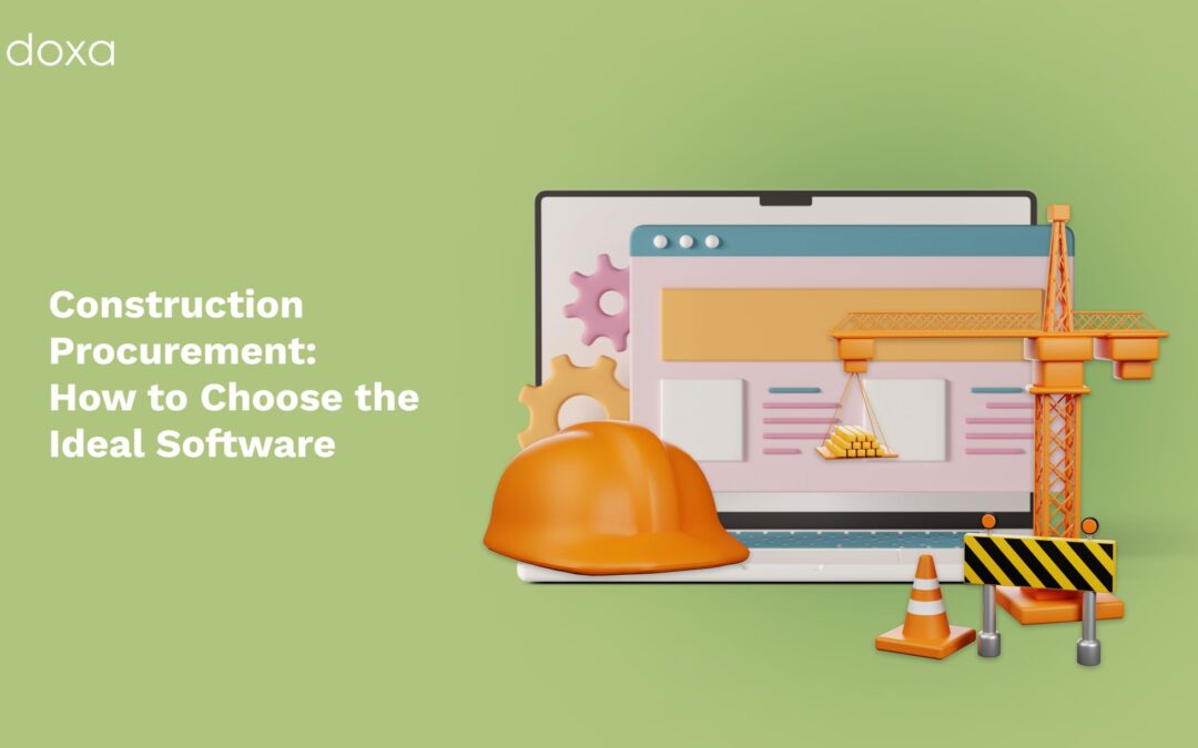 Construction: How to Choose the Ideal Procurement Software